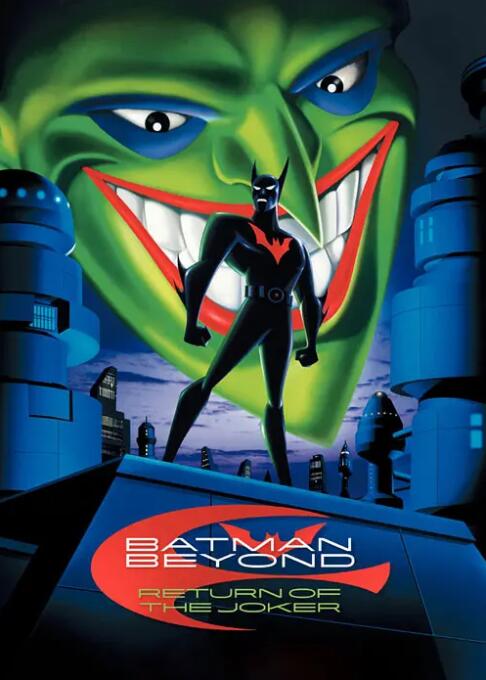 未來(lái)蝙蝠俠：小丑歸來(lái)(全集)